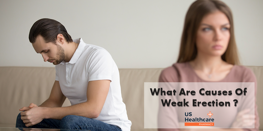 What Causes Weak Erection?